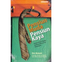 pensiun muda pensiun kaya