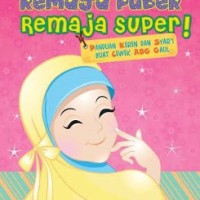 Remaja Puber Remaja Super