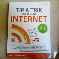 TIP & TRIK MENGUASAI INTERNET UNTUK PEMULA