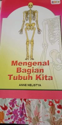 MENGENAL BAGIAN TUBUH KITA