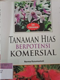 TANAMAN HIAS BERPOTENSI KOMERSIAL