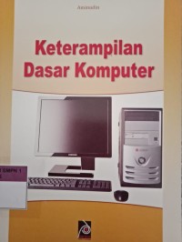 KETERAMPILAN DASAR KOMPUTER