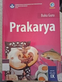 Buku Guru Prakarya Kelas IX