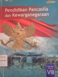 PENDIDIKAN PANCASILA DAN KEWARGANEGARAAN VIII