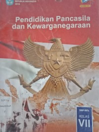 PENDIDIKAN PANCASILA DAN KEWARGANEGARAAN KELAS VII