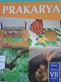 PRAKARYA KELAS VII SEMESTER 2