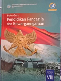 Buku Guru Pendidikan Pancasila Dan Kewarganegaraan Kelas VIII
