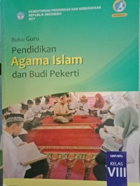 Buku Guru Pendidikan Agama Islam Dan Budi Pekerti Kelas VIII