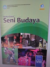 Buku Guru Seni Budaya Kelas VIII