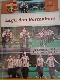 SERI KETRAMPILAN PRAMUKA : LAGU DAN PERMAINAN