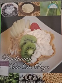 PEMBUATAN NATA DE SOYA