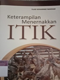 KETERAMPILAN MENERNAKKAN ITIK