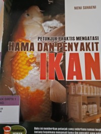 PETUNJUK PRAKTIS MENGATASI HAMA DAN PENYAKIT IKAN