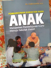 Pembangunan Karakter Pada Anak