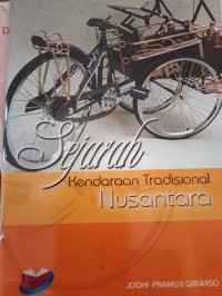 SEJARAH KENDARAAN TRADISIONAL NUSANTARA