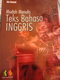 Mudah Menulis Teks Bahasa Inggris