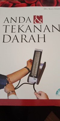 ANDA & TEKANAN DARAH