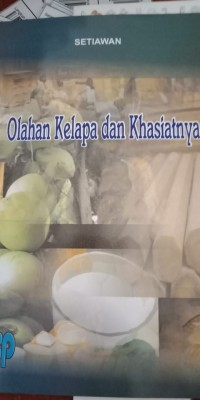 OLAHAN KELAPA DAN KHASIATNYA