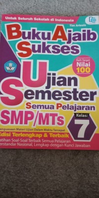BUKU AJAIB SUKSES UJIAN SEMESTER SEMUA PELAJARAN SMP/MTs KELAS 7