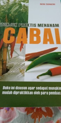 PETUNJUK PRAKTIS MENANAM CABAI