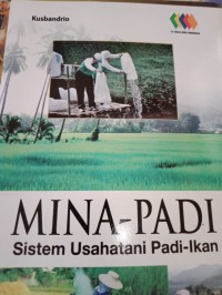 MINA - PADI SISTEM USAHATANI - PADI - IKAN