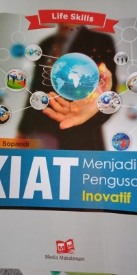 KIAT MENJADI PENGUSAHA INOVATIF