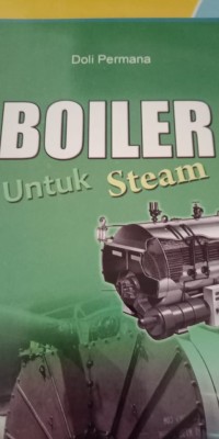 BOILER UNTUK STEAM