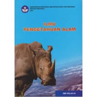 ILMU PENGETAHUAN ALAM (IPA) KLS VII  (KEMENTRIAN PENDIDIKAN, RISET, DAN TEKNOLOGI REPUBLIK INDONESIA 2021)