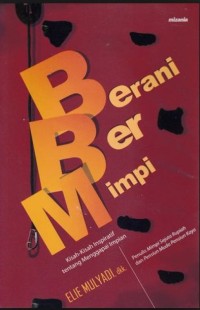 berani ber mimpi