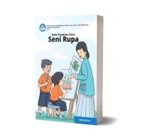 Image of BUKU PANDUAN GURU SENI RUPA Kelas VII