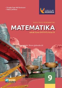 Buku Teks Pendamping Matematika untuk siswa SMP/Mts Kelas IX
