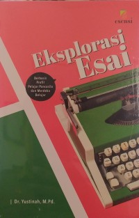 Image of Eksplorasi Esai
