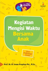 Kegiatan engisi Waktu Bersama Anak