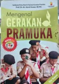 MENGENAL GERAKAN PRAMUKA