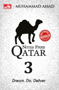 Image of Notes From Qatar 3 Dream, Do, Deliver