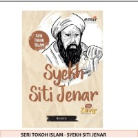 SERI TOKOH ISLAM : SYEKH SITI JENAR
