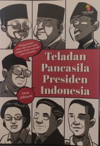 Image of Teladan Pancasila Presiden Indonesia